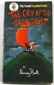 El grito del fantasma gris de Murray Ball The Pocket Footrot 1984 PB libro de colección - Imagen 1 de 15