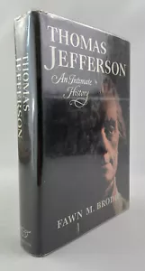Thomas Jefferson : An Intimate History, Fawn M Brody, 1974, BCE, HCDJ, VG- - Picture 1 of 20