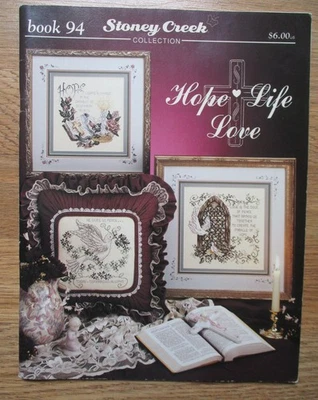 Stoney Creek Collection Book #94 Hope Life Love Religious Cross Stitch Patterns - Image 1 of 4