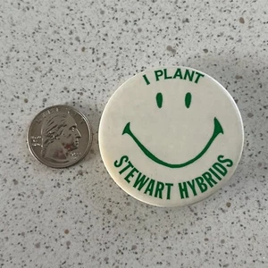 I Plant Stewart Hybrids Field Corn Seed Farming AG Vintage Pinback Button #45352 - Picture 1 of 2