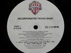 INCORPORATED THANG BAND  'still tight'  '88 wb / nm