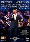 Russell Watson Return of the Voice Live From the Royal Albert Hall [DVD], , Used