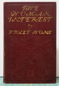 THE HUMAN INTEREST Violet Hunt 1899 Herbert S. Stone First Edition HC VG - Picture 1 of 6