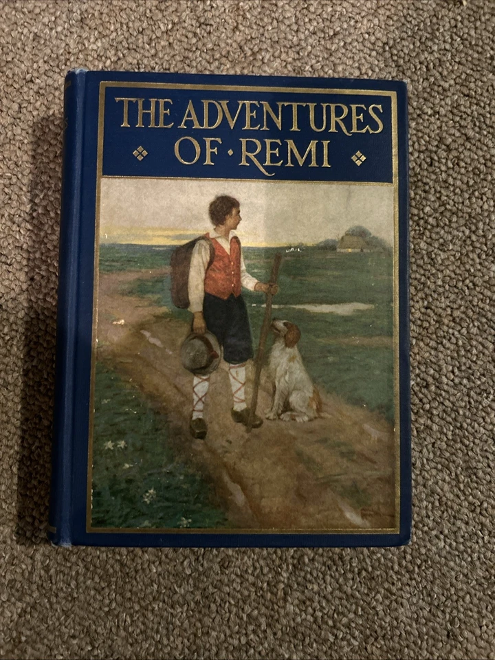 ADVENTURES OF REMI by Hector Malot/HC/1st Ed/Childrens/Fiction/Illustrarted - Image 1 of 4