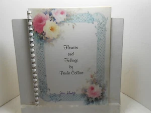 FLOWERS AND FOLIAGE China/Procelain PAINTING Collins How-To BOOK - Imagen 1 de 2