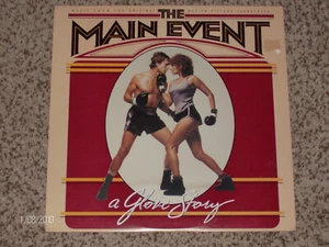 "The Main Event Motion Picture Soundtrack" LP in Very Good Condition VERY RARE - Picture 1 of 1