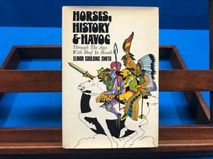 Horses, History & Havoc: Through the Ages with Hoof in Mouth- Elinor Smith, 1969 - Picture 1 of 6