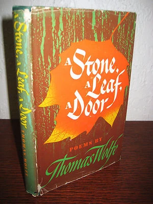 A STONE A LEAF A DOOR Thomas Wolfe POEMS Poetry Early Edition 1966 HCDJ - Image 1 of 4