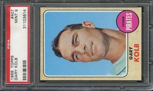 1968 TOPPS #407 GARY KOLB PSA 9 PIRATES *B68426