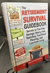 $4 Book! ~ The Retirement Survival Guidebook ~ Hardcover ~ Like New - Picture 1 of 2