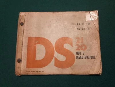 RARISSIMO CITROEN DS 20 21 MANUALE USO MANUTENZIONE ITALIANO ED. 69-70 libretto - Immagine 1 di 3