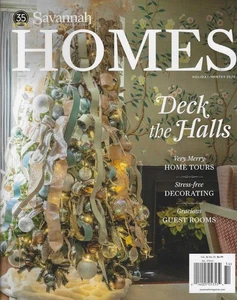 Savannah Homes Magazine Holiday / Winter 2025 Deck the Halls - Picture 1 of 1