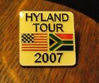 Hyland Tour 2007 Vintage Lapel Pin - America USA South Africa Flags Souvenir Pin