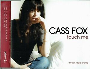 Cass Fox - 5" CD - Touch Me (Spencer & Hill Radio Edit) + Radio Edit (Promo) 