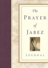 Bruce Wilkinson The Prayer of Jabez Journal (Poche) Breakthrough Series