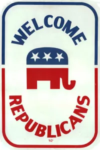 WILLKOMMEN REPUBLIKANER SCHILD - Bild 1 von 1
