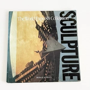 Sculpture: The World Expo 88 Collection! 1988 Book by Philip Bacon Galleries - Bild 1 von 11