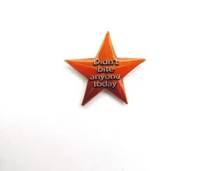 Funny Pin- Gold Star - Didnt Bite - Sarcastic Pinback - Millennial Humor - Memes - Picture 1 of 5