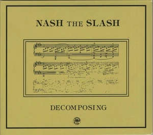 NASH THE SLASH Decomposing Artoffact Records – AOF255CD Sealed CD - Bild 1 von 2