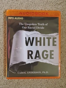 WHITE RAGE~UNABRIDGED AUDIOBOOK on MP3~CAROL ANDERSON Ph. D.~2017~JUST LIKE NEW! - Picture 1 of 2