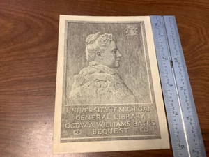 Original BOOKPLATE - University of Michigan: Gen. Library Octavia Williams Bates - Picture 1 of 2