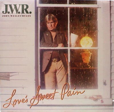 JOHN WESLEY RYLES Love's Sweet Pain NEW 1979 LP Country Vinyl Record ABC-1112 - Image 1 of 2