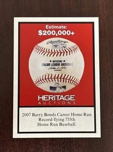 Heritage Auctions Promo Card #208 2007 Barry Bonds Career HR 755 Game Ball - Picture 1 of 1