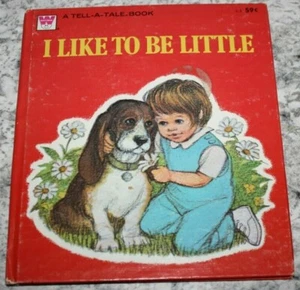 I LIKE TO BE LITTLE by ANN MATTHEWS Whitman Tell A Tale 1976 Hard Cover Book - Picture 1 of 3