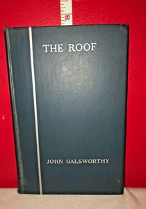 Antiquarian, The Roof, A Play in Seven Scenes by John Galsworthy 1931 - Picture 1 of 8
