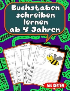 Buchstaben schreiben lernen ab 4 Jahren: 165 Seiten Grundschrift Vorschule ?bung - Picture 1 of 1