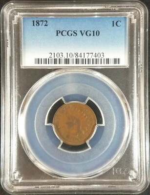 1872 Indian Head Cent PCGS VG10 2103.10/84177403 Exquisite Coin Rare - Image 1 of 4