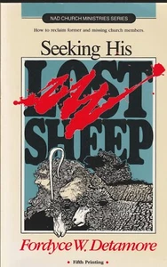 SEEKING HIS LOST SHEEP By Fordyce W. Detamore *good Condition* - Picture 1 of 2