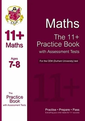 11+ Maths Practice Book with Assessment Tests (age 7-8) for the ... by CGP Books - Image 1 of 2