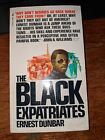 The Black Expatriates Ernest Dunbar 1St Ed Pocket Books 1970 671-77243-0