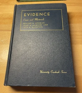 Evidence Cases & Materials 1957 Morgan Maguire Weinstein 4th edition - Bild 1 von 8