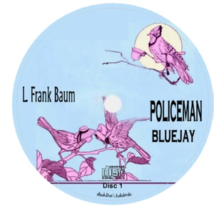 Policeman Bluejay L. Frank Baum Adventures of Twinkle & Chubbins Audiobook 3 CDs - Picture 1 of 1