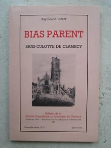 BIAS PARENT SANS-CULOTTE DE CLAMECY (Nièvre), 1981. - Picture 1 of 15