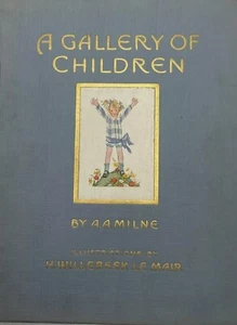 A Gallery of Children A.A.Milne Author of Winnie the Pooh-1925 1st USA Edition - Picture 1 of 1