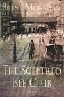 The Sceptered Isle Club Hardcover Brent Monahan