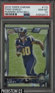 2015 Topps Chrome #110 Todd Gurley Rams RC Rookie PSA 10 GEM MINT