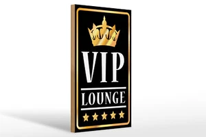 Holzschild Hinweis 20x30 cm VIP Lounge Bar (s/w/g) Holz Deko Schild wooden sign - Bild 1 von 5