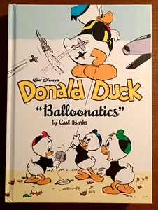 Walt Disney's Donald Duck "Balloonatics" by Carl Banks - 2022 US HB Book - Picture 1 of 9