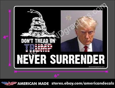 PEGATINA TRUMP 2024 NUNCA TE RINDAS NO PISES TAZA TIRO MAGA CALCOMANÍA Foto 1 de 3