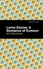 Richard Doddridge Blackmore Lorna Doone (Tascabile) Mint Editions
