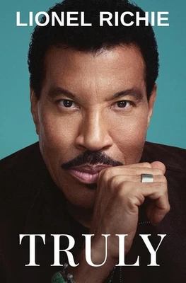 Truly by Lionel Richie Hardback BRAND NEW UK - Image 1 of 4