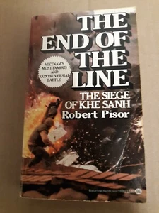 The End Of The Line, Seige Of Khe Sanh, Robert Pisor, PB, 1983, Acceptable mm - Picture 1 of 15