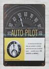Corporate Art Auto-Pilot 1958 Garages Ands Metal Tin Sign