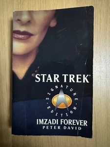 Star Trek The Next Generation Imzadi Forever by Peter David (2003, Paperback) - Picture 1 of 3