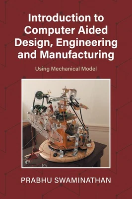 Prabhu Swaminat Introduction to Computer Aided Design, E (Paperback) (US IMPORT) - Image 1 of 2