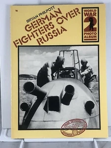 WORLD WAR 2 Photo Album #16 GERMAN FIGHTERS OVER RUSSIA (Softcover, 1980)Quarrie - Imagen 1 de 1